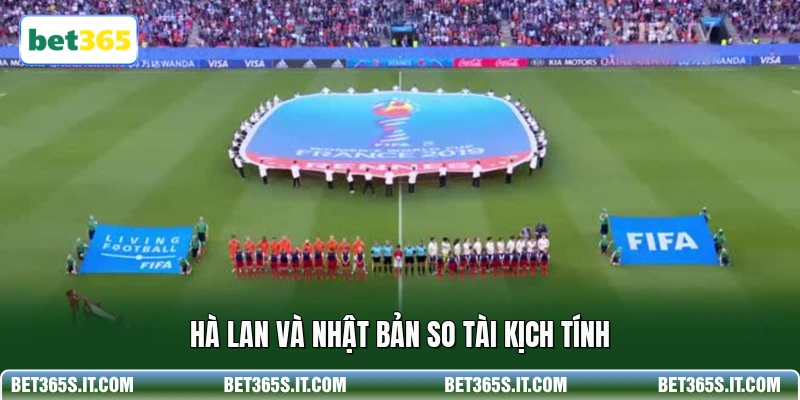 Hà Lan và Nhật Bản so tài kịch tính