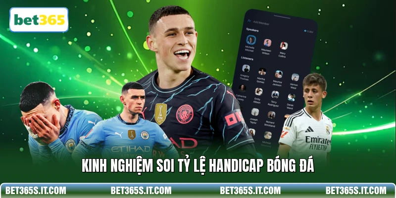 Kinh nghiệm soi tỷ lệ handicap bóng đá