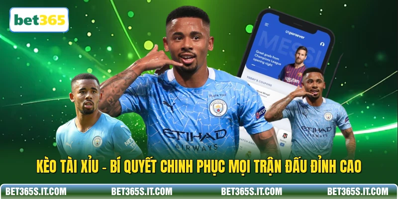 Kèo Tài Xỉu - Bí Quyết Chinh Phục Mọi Trận Đấu Đỉnh Cao